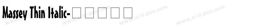 Massey Thin Italic字体转换